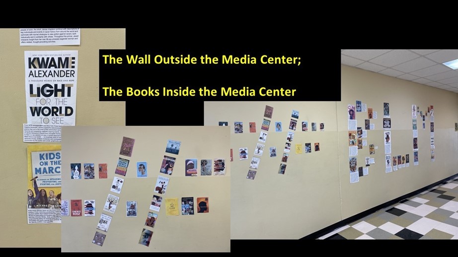 the wall outside the media center, the books inside the media center